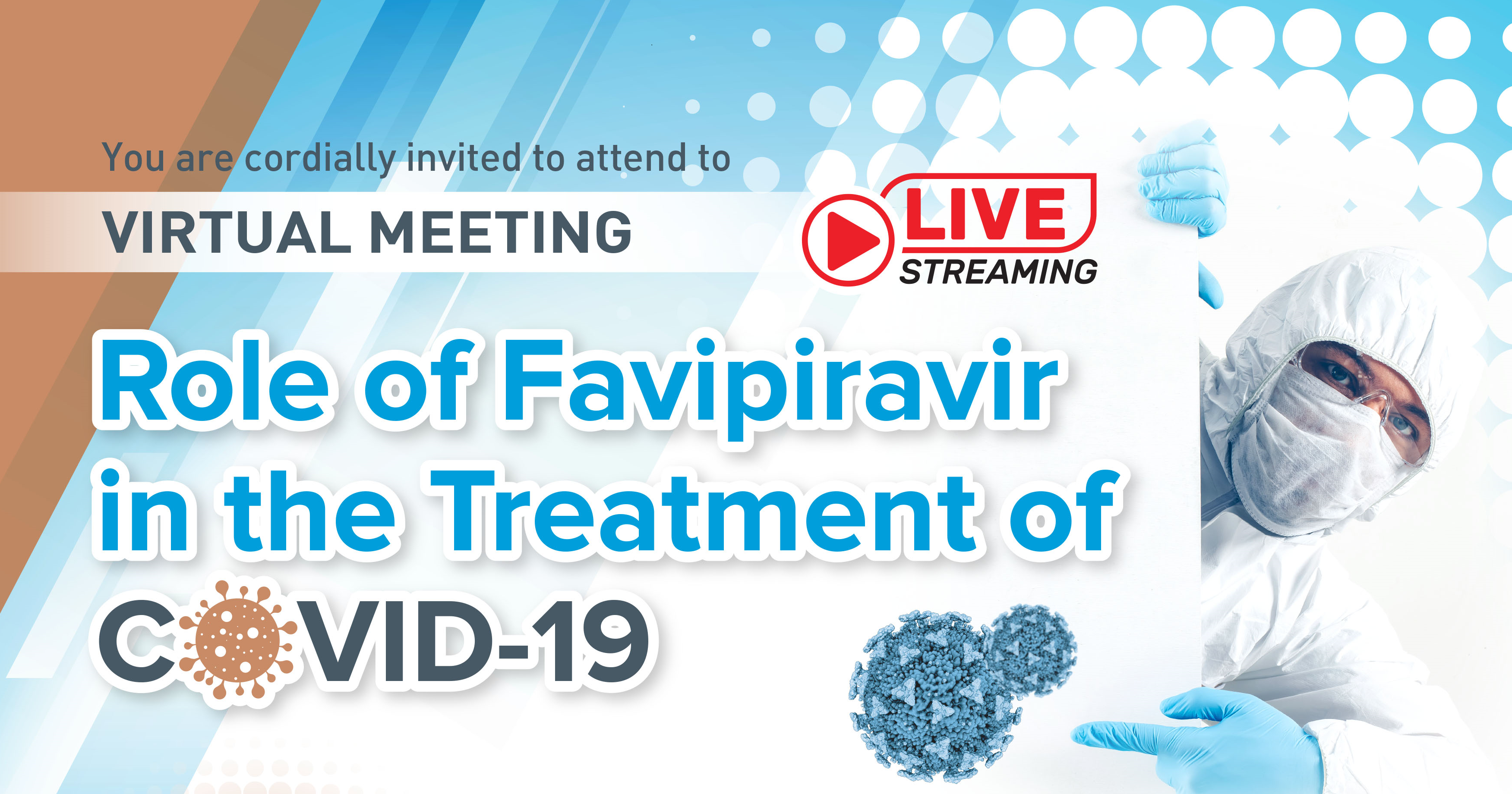 งานประชุมวิชาการ Role of Favipiravir in the Treatment of Covid-19